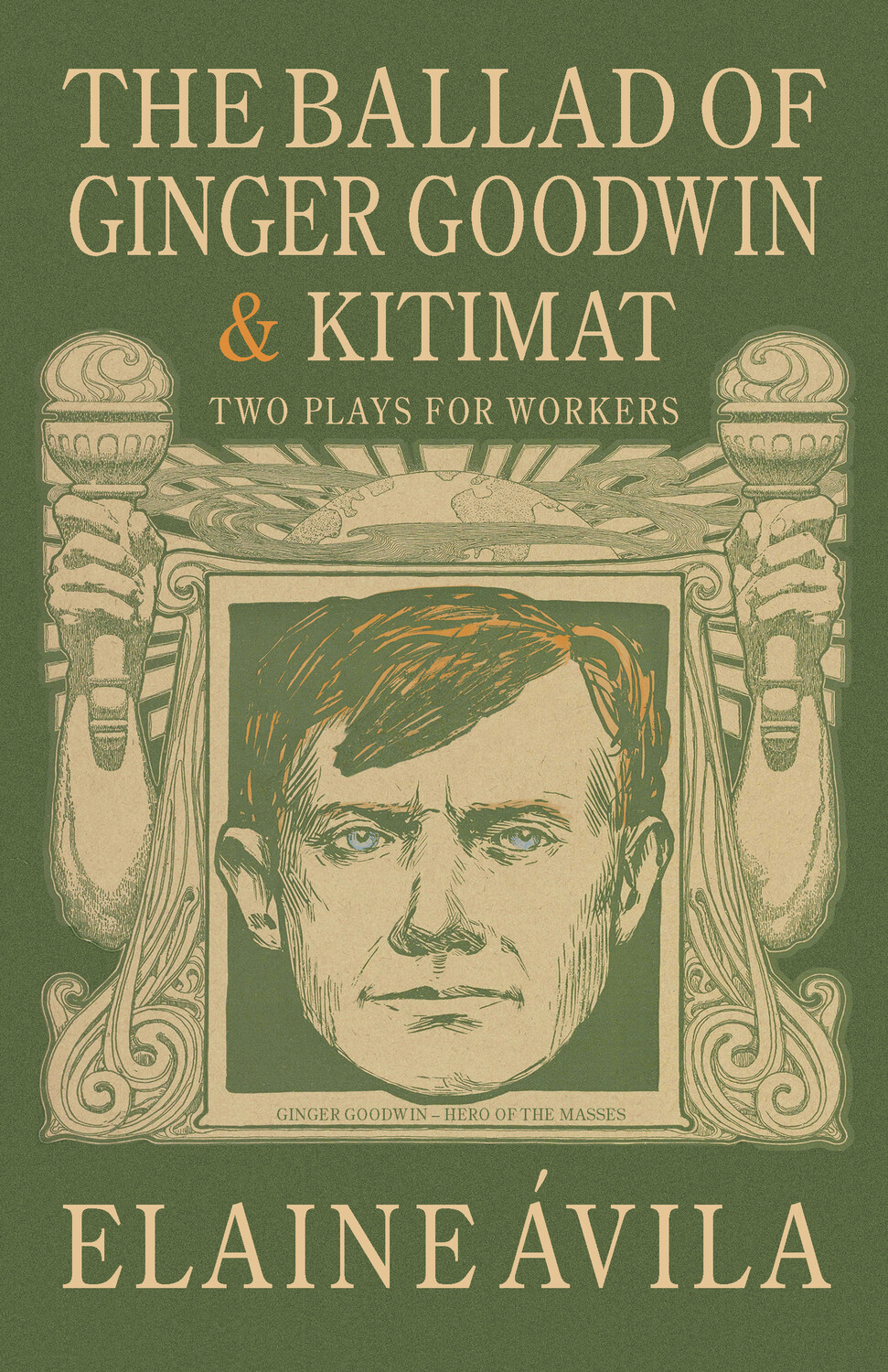 The Ballad of Ginger Goodwin & KitimatFront Cover